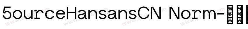 5ourceHansansCN Norm字体转换